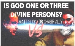Debate: Matt Slick vs Dr. Shabir Ally, Is God one divine person or three?