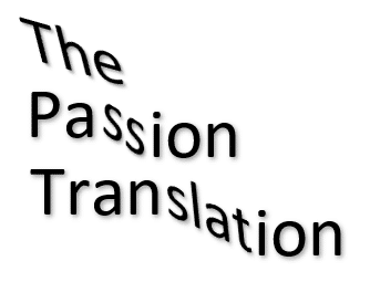 The Passion Translation Bible